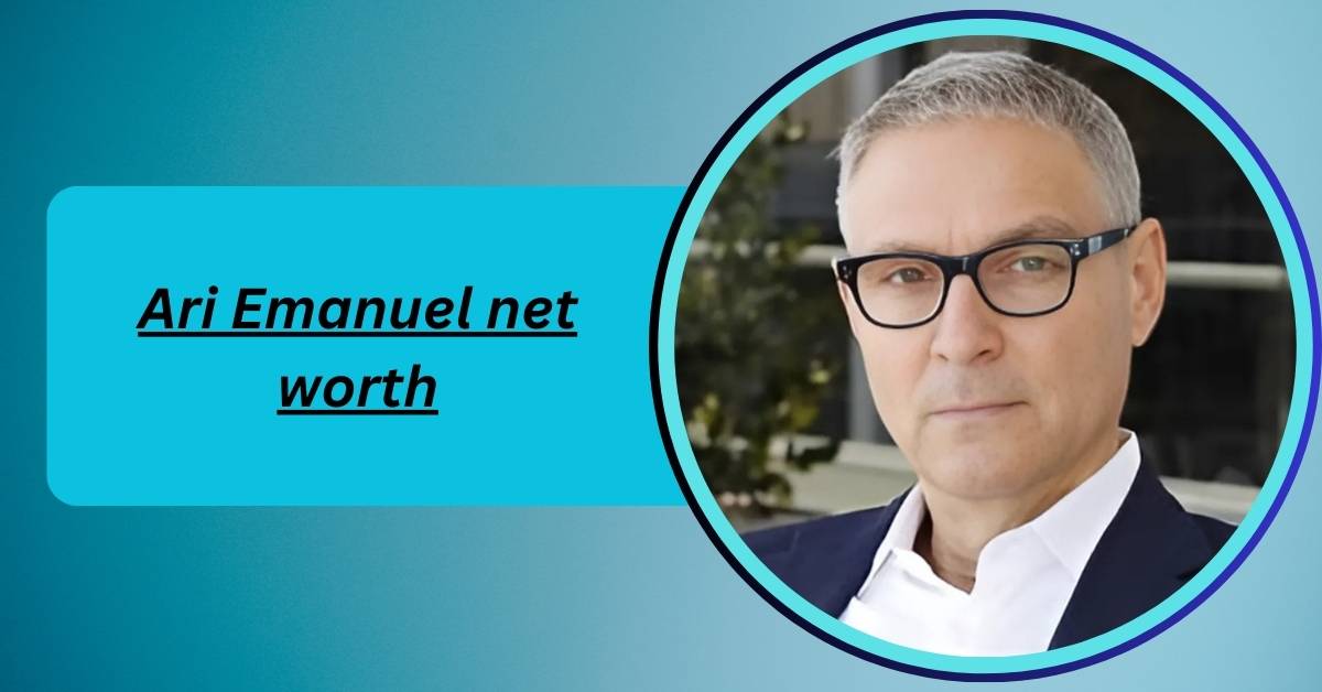 ari-emanuel-net-worth