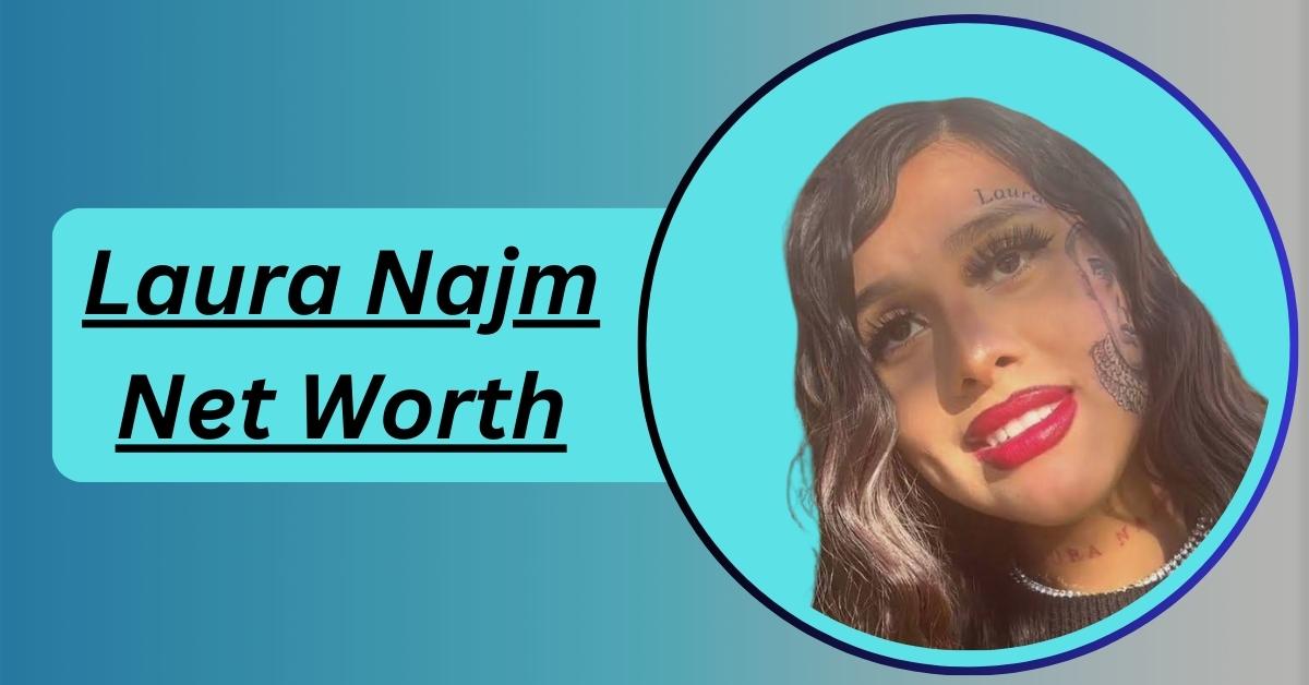 laura-najm-net-worth