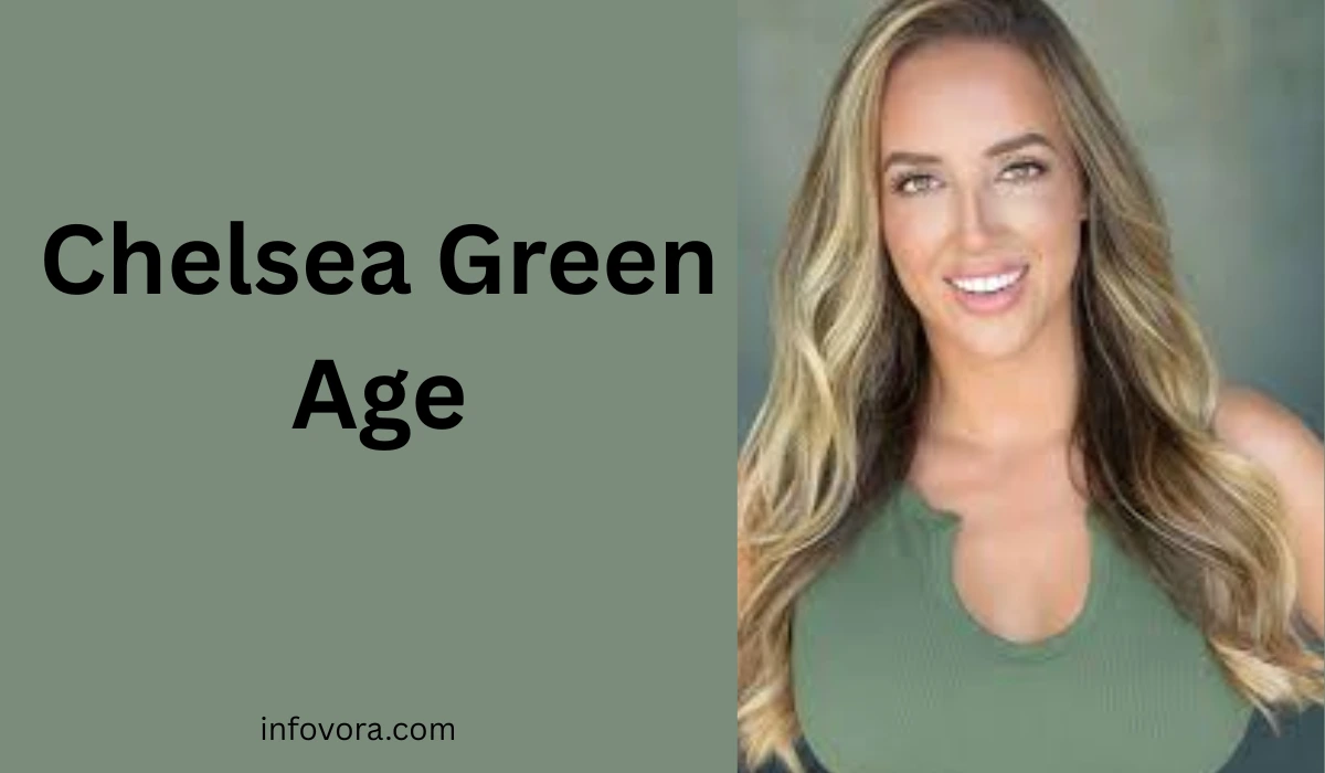 Chelsea Green Age