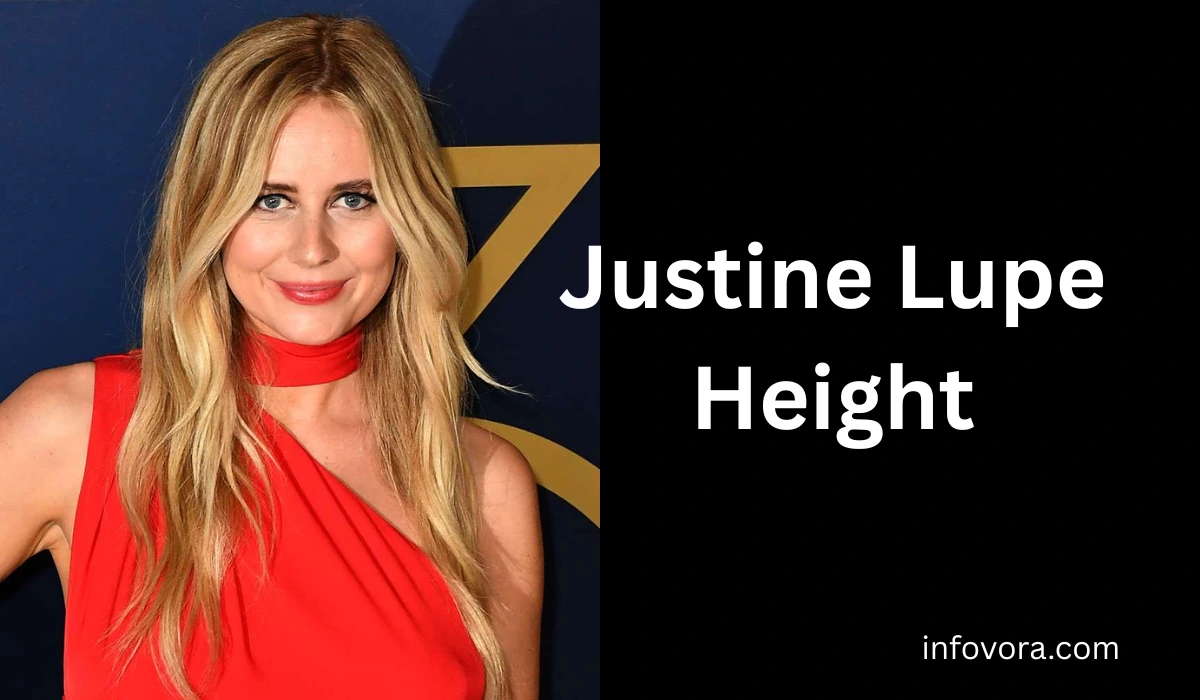 Justine Lupe Height
