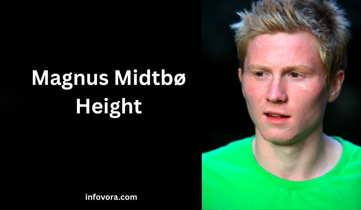 Magnus Midtbø Height